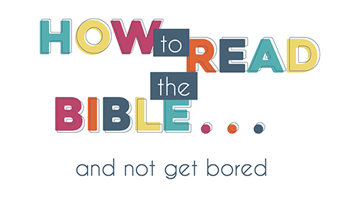 background image for April 27: How to read the bible...and not get bored